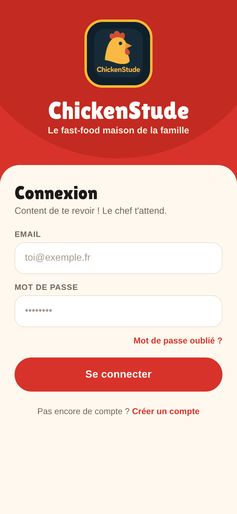 ChickenStude sign-in screen: “Le fast-food maison de la famille”